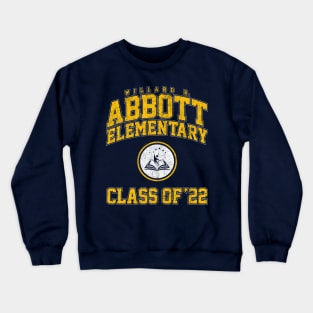 Abbott Elementary Class of 2022 Crewneck Sweatshirt